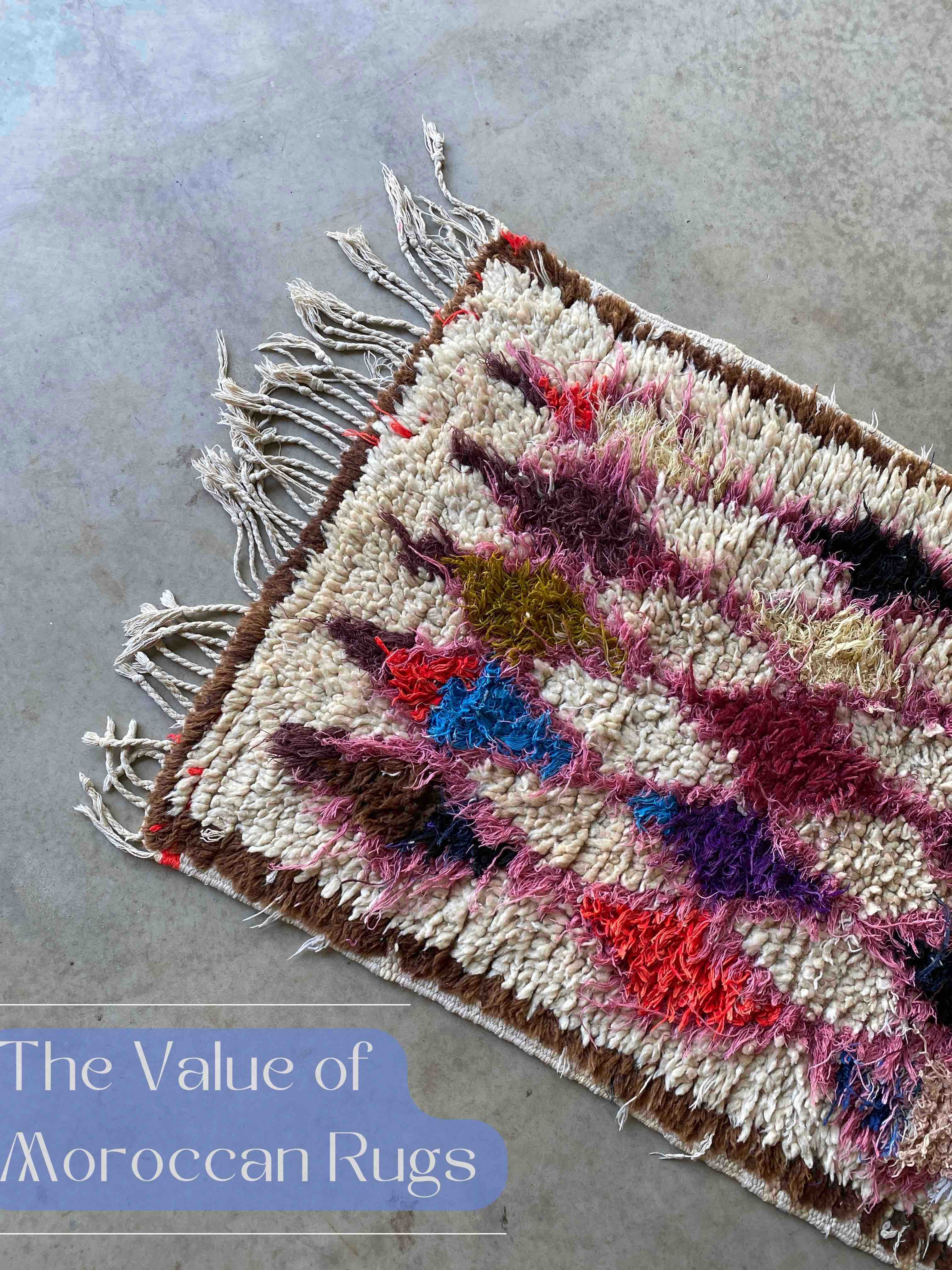 The Value of Moroccan Rugs