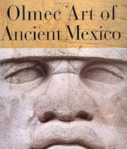 Olmec Art of Ancient Mexico