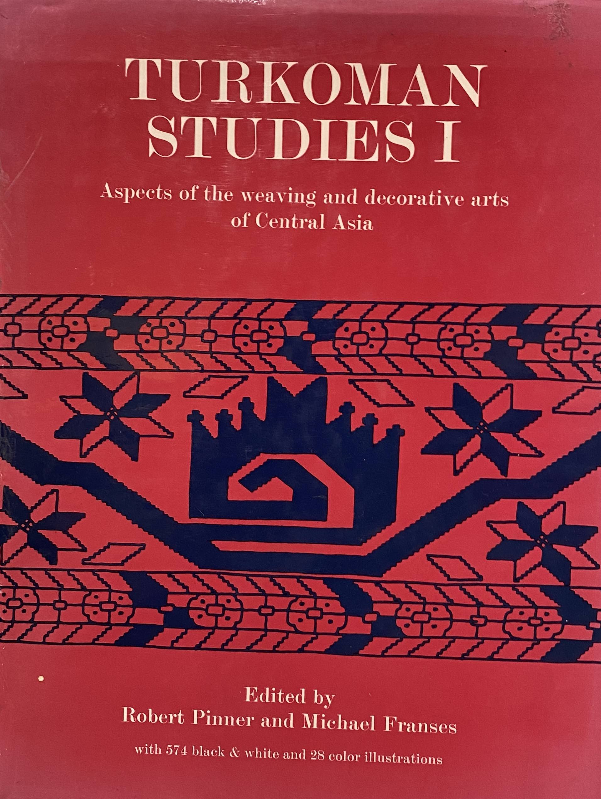 Turkoman Studies 1 - Aspects of the weaving and decorative arts of Central Asia