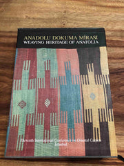 Weaving Heritage Of Anatolia